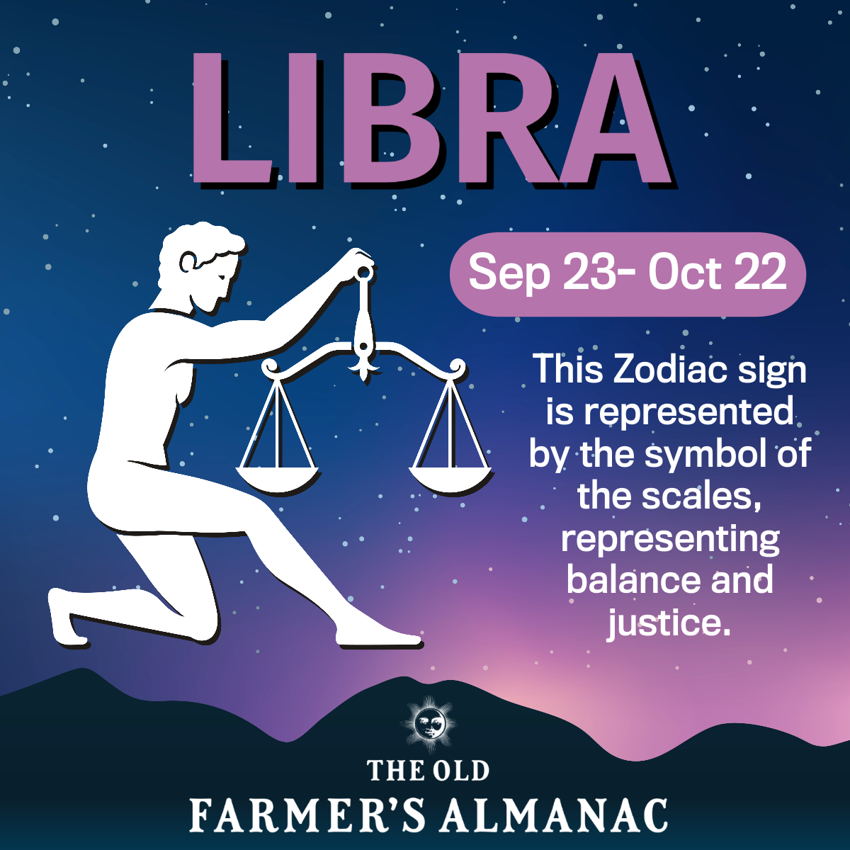 libra, september 23-october 22, This Zodiac sign is represented by the symbol of the scales, representing balance and justice. 