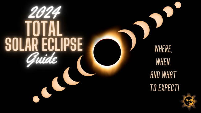 total solar eclipse guide, where when and what to expect in 2024 total eclipse of the sun